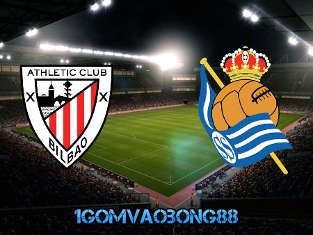 Soi kèo, nhận định Ath Bilbao vs Real Sociedad – 20h00 – 31/12/2020