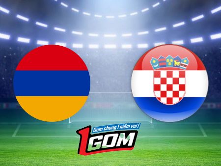 Soi kèo, nhận định Armenia vs Croatia – 01h45 – 11/09/2023