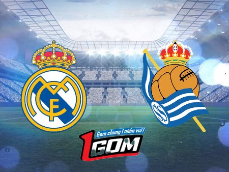 Soi kèo, nhận định Real Madrid vs Real Sociedad – 02h00 – 18/09/2023