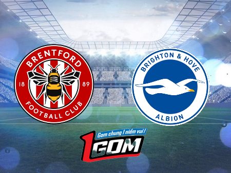 Soi kèo, nhận định Brentford vs Brighton – 01h30 – 04/04/2024