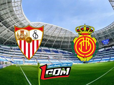 Soi kèo, nhận định Sevilla vs Mallorca – 02h00 – 23/04/2024