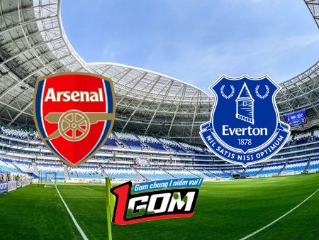 Soi kèo, nhận định Arsenal vs Everton – 22h00 – 19/05/2024