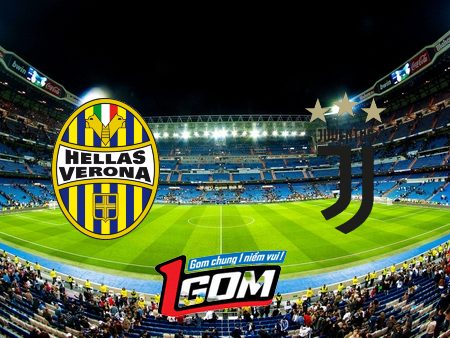 Soi kèo, nhận định Verona vs Juventus – 01h45 – 27/08/2024